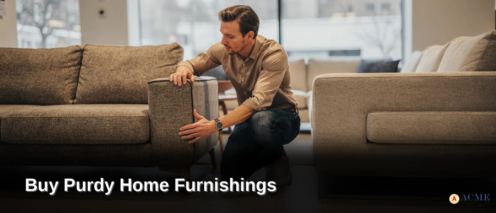Quality should be the deciding factor when comparing furniture stores, not just price.; Acme backs
